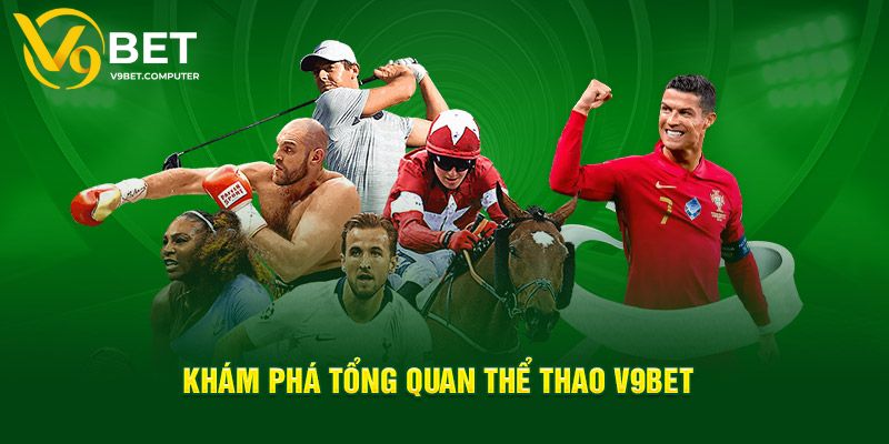 Thể Thao V9bet - Thiên Đường Giải Trí Đổi Thưởng Xanh Chín 4 Hướng dẫn cách thức gia nhập sảnh thể thao V9bet